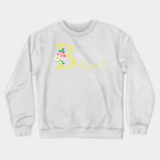 Yellow Floral Bridesmail illustration Crewneck Sweatshirt